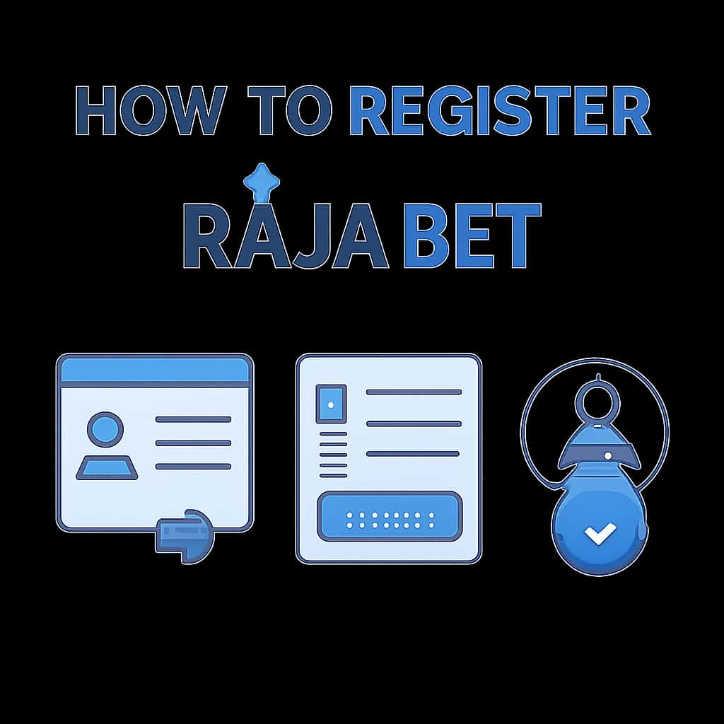 Educational diagram detailing the registration steps for Raja Bet.